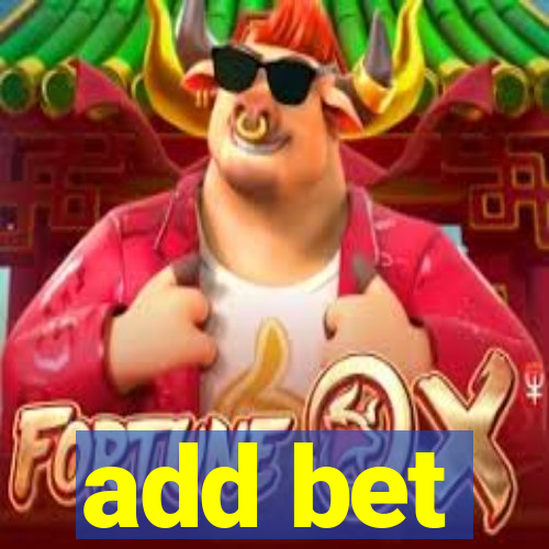 add bet